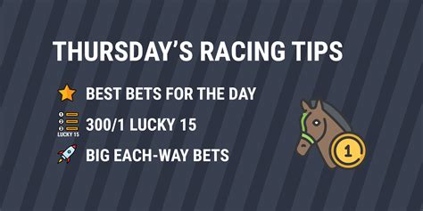 Thursday’s Horse Racing Tips .